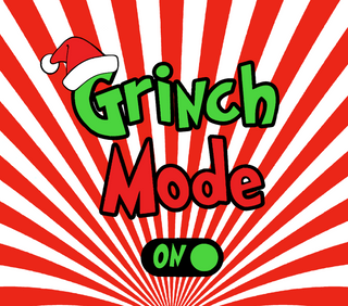 "Grinch Mode On" 20oz Tumbler Wrap