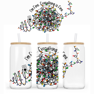 Lux Label & Co. Uv DTF Print Wraps IM FINE EVERYTHING IS FINE LIGHTS -INSTOCK 16 OZ UV DTF WRAP