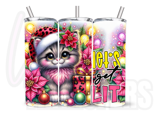 LUXYHUSTLE LETS GET LIT KITTY - 20 Oz SUBLIMATION PRINT