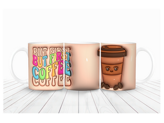 "But First Coffee" Mug